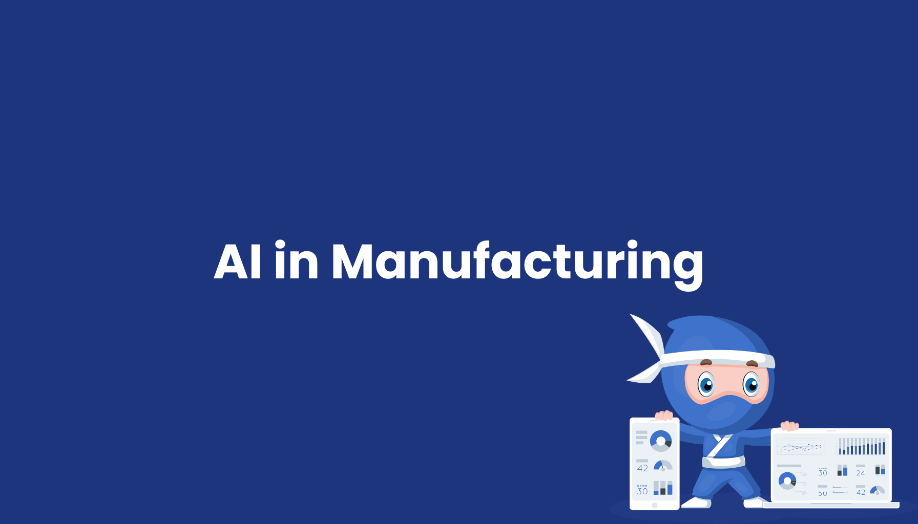 AI in Manufacturing