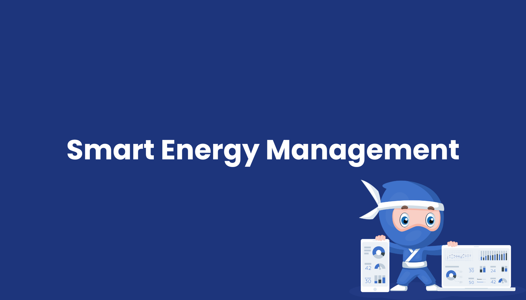 Smart Energy Management
